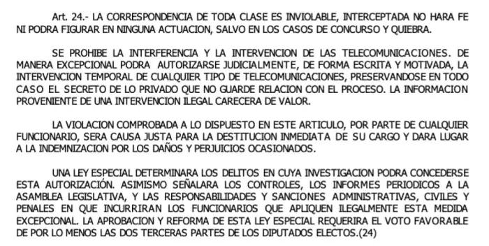 El régimen de excepción suspende el artículo 24 de la Constitución de la República.
